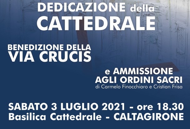 Oggi, si celebra l'Anniversario dedicazione Cattedrale “San Giuliano” di Caltagirone